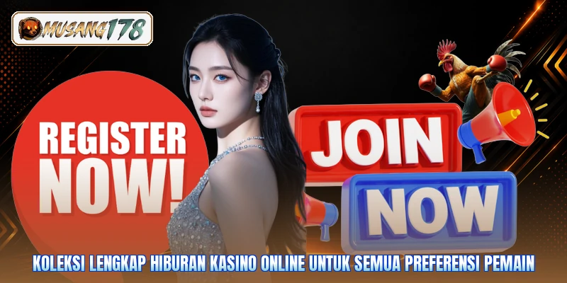 Koleksi lengkap hiburan kasino online untuk semua preferensi pemain