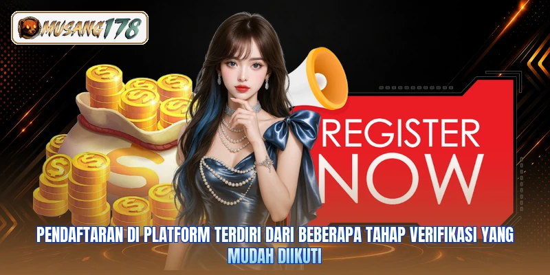 Pendaftaran di platform terdiri dari beberapa tahap verifikasi yang mudah diikuti