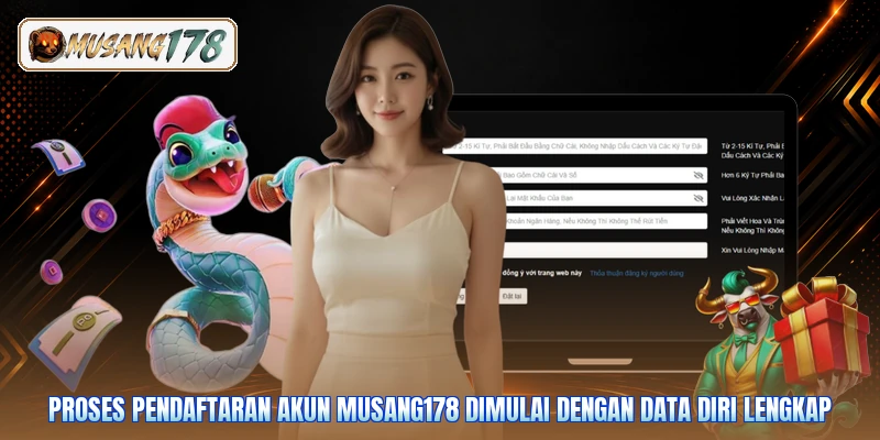 Proses pendaftaran akun Musang178 dimulai dengan data diri lengkap