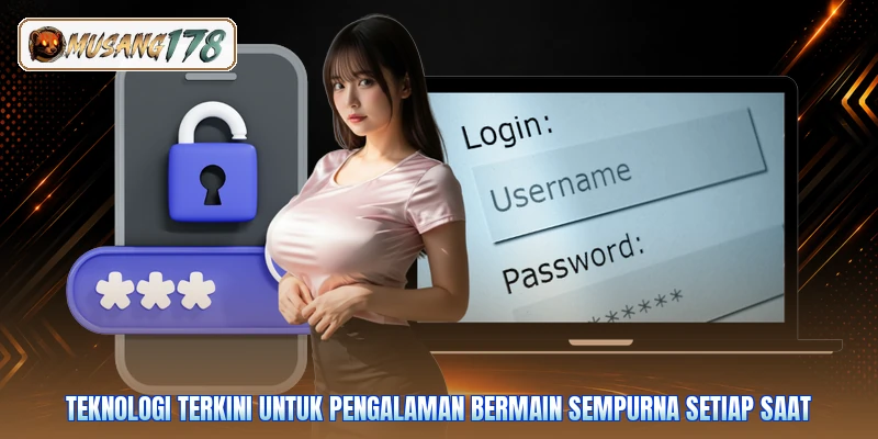 Teknologi terkini untuk pengalaman bermain sempurna setiap saat